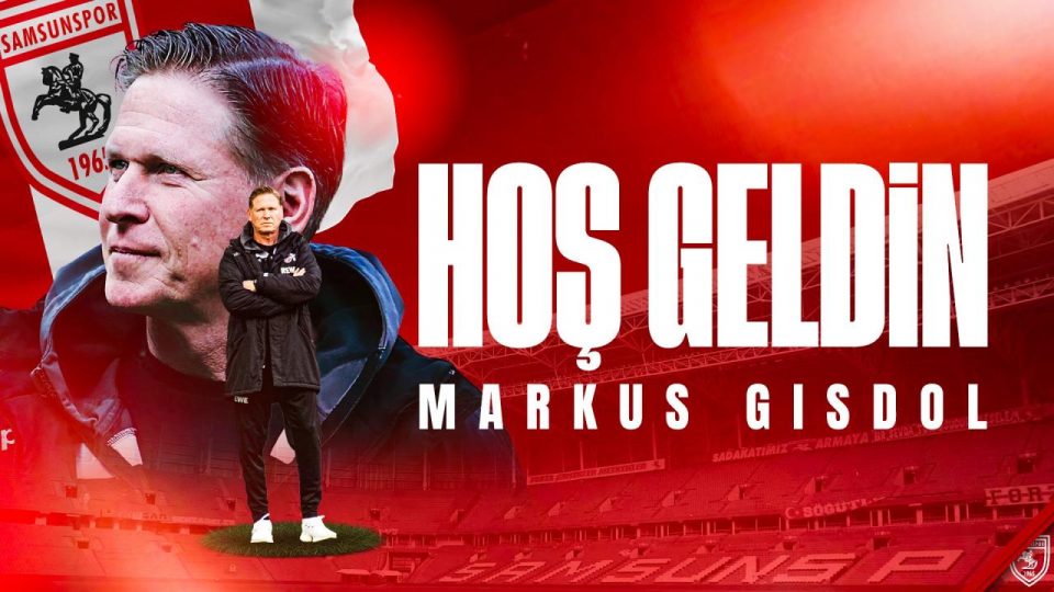 Samsunspor, Alman teknik direktör Markus Gisdol ile anlaşma sağladı